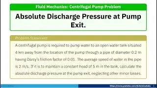 Measuring Pump Performance: Absolute Discharge Pressure at Pump Exit
