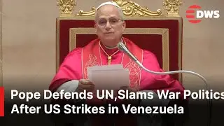 WAR IS BACK: Pope Leo Condemns Force, Defends United Nations After U.S.&ndash;Venezuela Conflict | AK1E