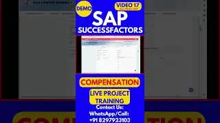 SAP SuccessFactors Compensation Training  Video 17 9th Nov 2024
