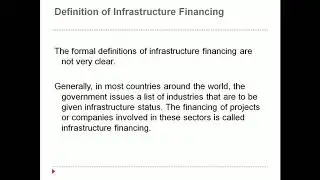 Infrastructure Financing I Financial services I Types I Methods