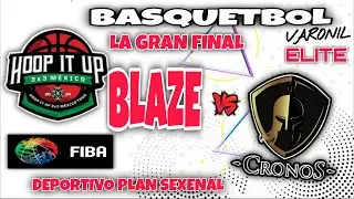 CRONOS CAMPE&Oacute;N CATEGOR&Iacute;A ELITE - 3X3 HOOP IT UP M&Eacute;XICO