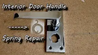 Interior Door Handle Spring Repair