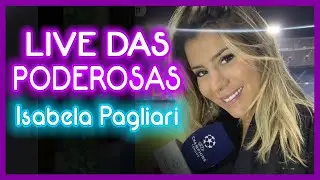 Isabela Pagliari na Live das Poderosas do Ale Oliveira