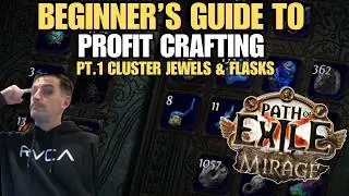 BEGINNER's Guide to Profit Crafting | Pt. 1 Clusters & Flasks | Path of Exile 3.28