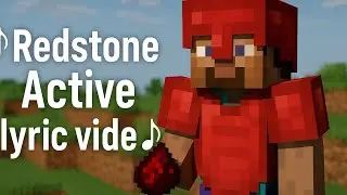 🎵Redstone Active🎵 | Minecraft Parody Lyric Video