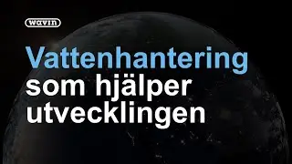 Wavin Spotlight - V&auml;rlden f&ouml;r&auml;ndras & st&aring;r inf&ouml;r konsekvenser | Wavin