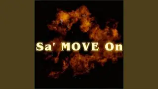 Sa' move On