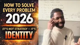 How to Solve Every Problem in 2026 (It&rsquo;s Not Strategy &mdash; It&rsquo;s Identity)