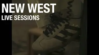 New West - What Does It Mean (Live Sessions)