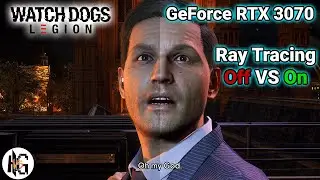Watch Dogs Legion - RTX 3070 Benchmarks: Ultra Graphics, Ray Tracing, DLSS Performance