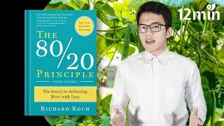 The 80/20 Principle | Book Summary by 12min Notes Myanmar