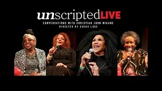 Unscripted Live: Ruth Pointer, Joshie Jo Armstead, Cory Daye, & Janice Pendarvis / Highlight Reel