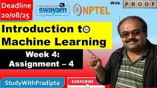 Introduction to Machine Learning Week 4 Assignment 4 answer solution July 2025 NPTEL Swayam