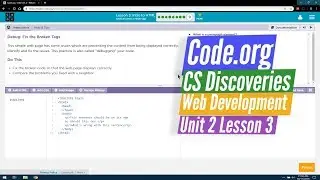 Debug Broken HTML - Web Development 3.9 - Code.org CS Discoveries