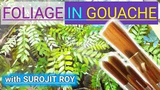 Foliage Painting in Gouache | Using Watercolour and Poster White.