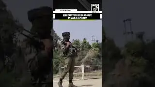 J&K: Encounter breaks out between security forces and terrorists in Kathua