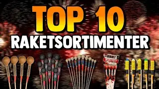 Fyrværkeri - Top 10 Raketsortimenter (2025-2026)
