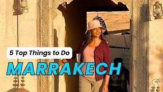 5 AMAZING Cultural Experiences in and near Marrakesh