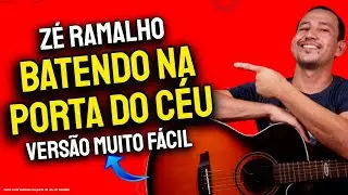 Como Tocar BATENDO NA PORTA DO CÉU Zé ramalho simplificada no violão
