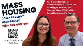 Brie and Tom Discuss Down Payment and MassHousing Mortgage Information