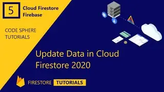 Update Data In Cloud Firestore 2020 || Firestore tutorials