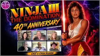 Ninja III: The Domination - 40th Anniversary (2025)