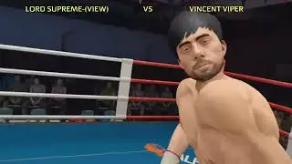 Lord Supreme vs Vincent Viper-(looks like real boxing)Thrill of the Fight 2
