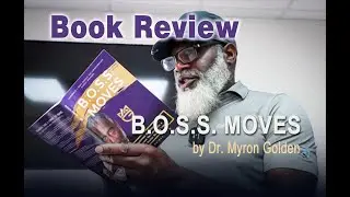 BOSS MOVES book review | Christian Entrepreneur Success Using Biblical Principles