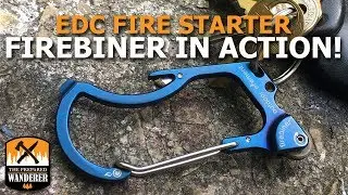EDC Fire Starter Firebiner in Action!