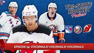 Episode 19: Voicemails! Voicemails! Voicemails! | Tri-State Hockey Podcast