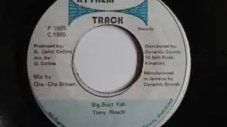 Tony Roach - Big Bout Yah