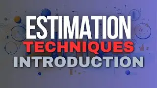 Essential ESTIMATION TECHNIQUES Experts Use