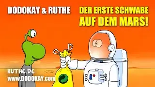 Ruthe.de & dodokay - Der erste Schwabe auf dem Mars - schwäbisch