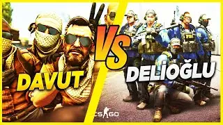 DELİOĞLU VS DAVUT'UN ADAMLARI (CS:GO TURNUVASI)