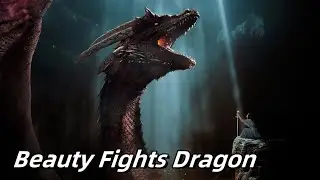 Beauty Fights Dragon#movie #film #fantasy