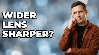 Can Choosing A Wider Focal Length Improve Sharpness?