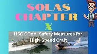 SOLAS Chapter X  High Speed Craft