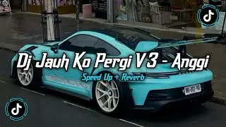 DJ SA CERITAKAN PADA BINTANG BINTANG - JAUH KO PERGI ANGGI VALENTIA V3 VIRAL TIKTOK 2026 FULL SONG