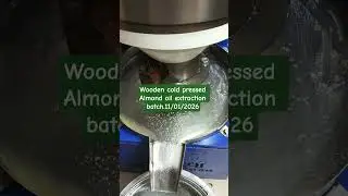 Wooden Cold pressed Almond oil extraction batch.11/08/2026 For order WhatsApp 9106152801