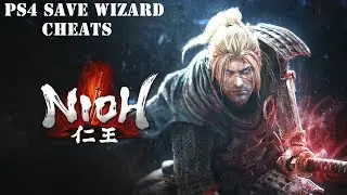 Nioh - Max Gold, Max Amrita, Max Proficiency and More - PS4 Save Wizard
