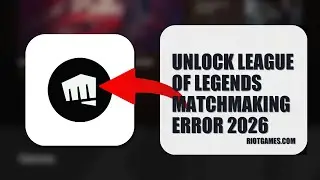 How To Unlock League Of Legends Matchmaking Error 2026 (STEP BY STEP)