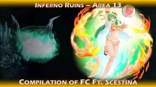 Inferno Ruins- Area 13 _ Compilation of Full Clears Ft. Scestina (Grand Summoners GL)