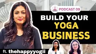 How to build a successful ONLINE YOGA BUSINESS? | Career in Yoga || ft. thehappyyogii