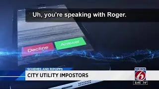 Schemes and Ripoffs: Scammers impersonate city utility officials