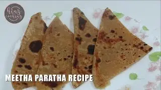 Meetha Paratha Recipe - Sweet Paratha - Sugar Paratha for kids - hinz Cooking