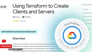 Using Terraform to Create Clients and Servers with Explanation | Qwiklabs |Google Cloud Skills Boost