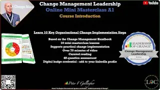 Change Management Leadership - Online Mini Masterclass A1 - Introduction