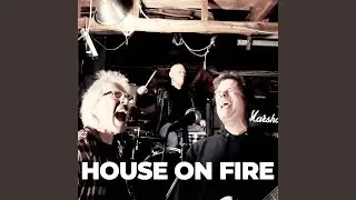 House on Fire
