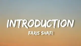 INTRODUCTION | LYRICS |  FARIS SHAFI | lyricallagao