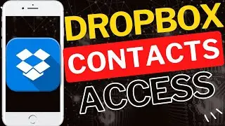 How to Allow Dropbox Access to Contacts on Android